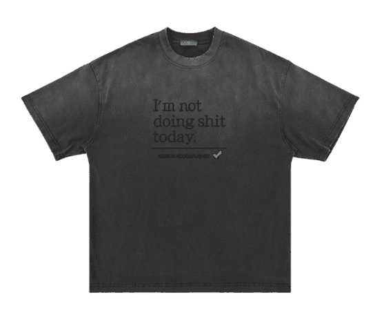 Vetements Not Doing Shit Today T-Shirt (2 Colorways)
